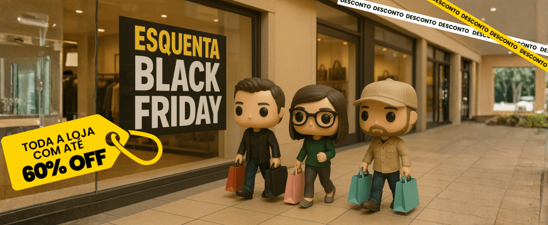 ESQUENTA BLACK FRIDAY 2025
